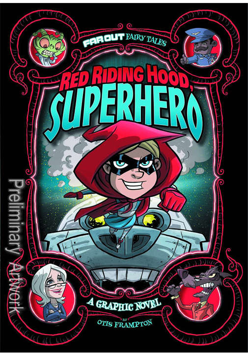 Far Out Fairy Tales: Red Riding Hood, Superhero