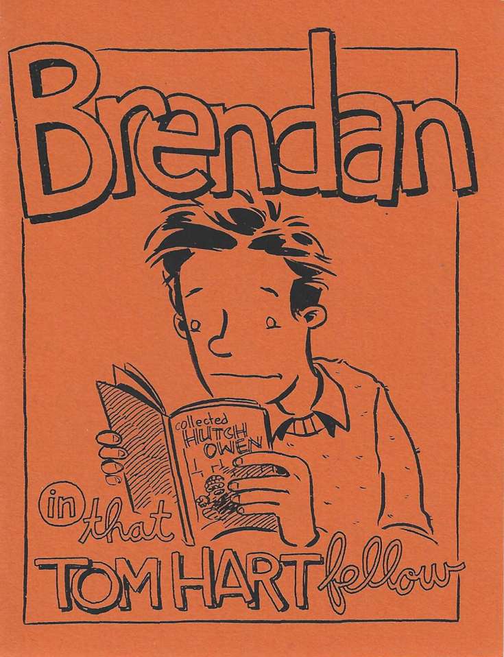 Brendan in That Tom Hart Fellow