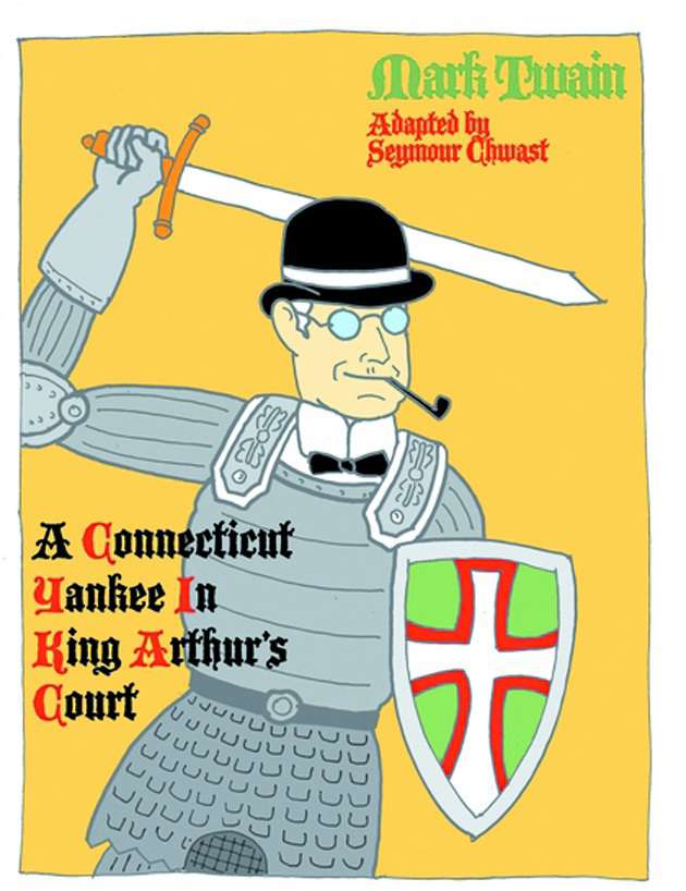 A Connecticut Yankee in King Arthur’s Court