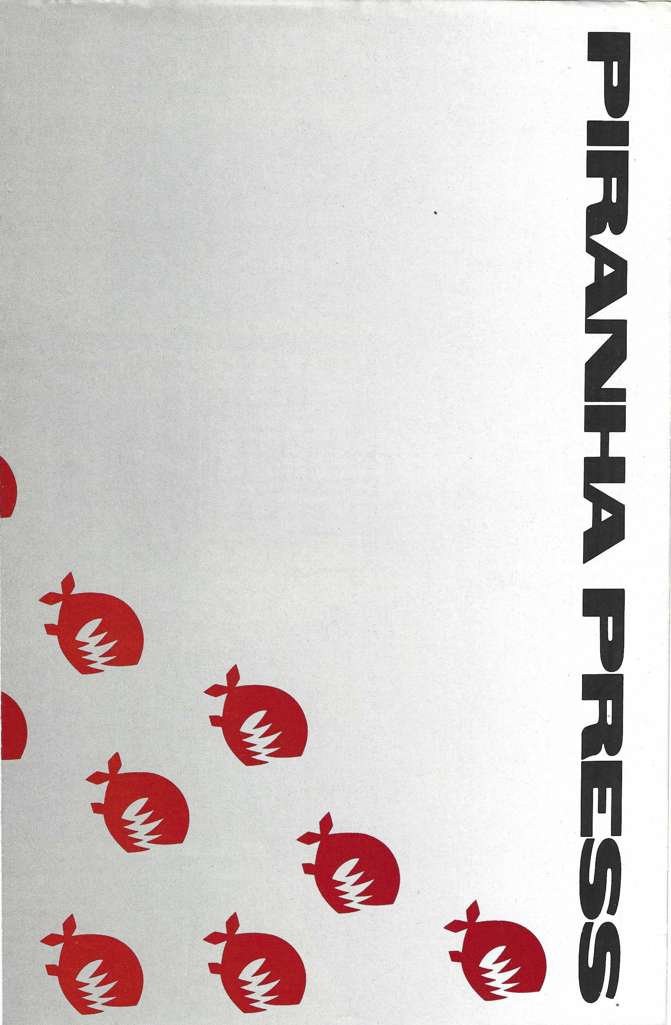 Piranha Press: A New School of Thought