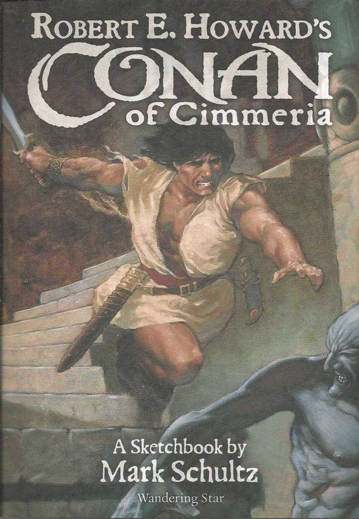 Conan of Cimmeria (Robert E. Howard’s…)