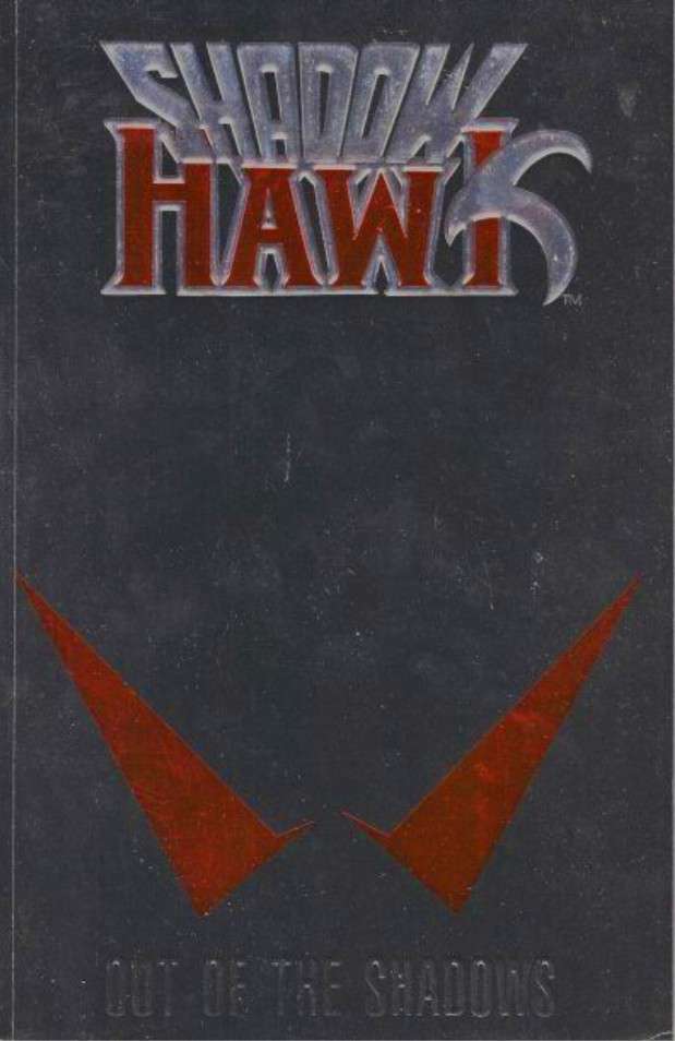 ShadowHawk (1st Series) Book #1