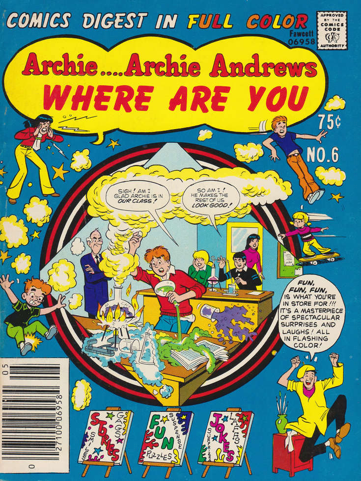 Archie…Archie Andrews, Where Are You? Digest Magazine #6