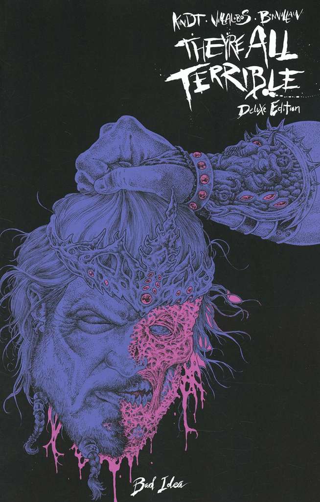 They’re All Terrible (Bad Idea, 2nd Series)