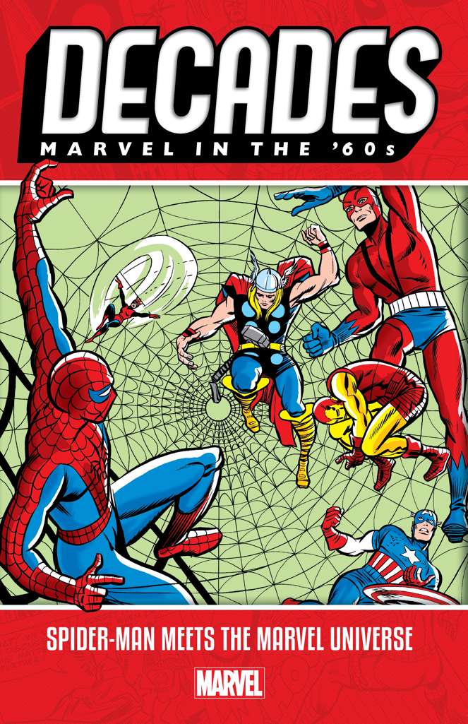 Decades: Marvel in the ’60s—Spider-Man Meets the Marvel Universe #1