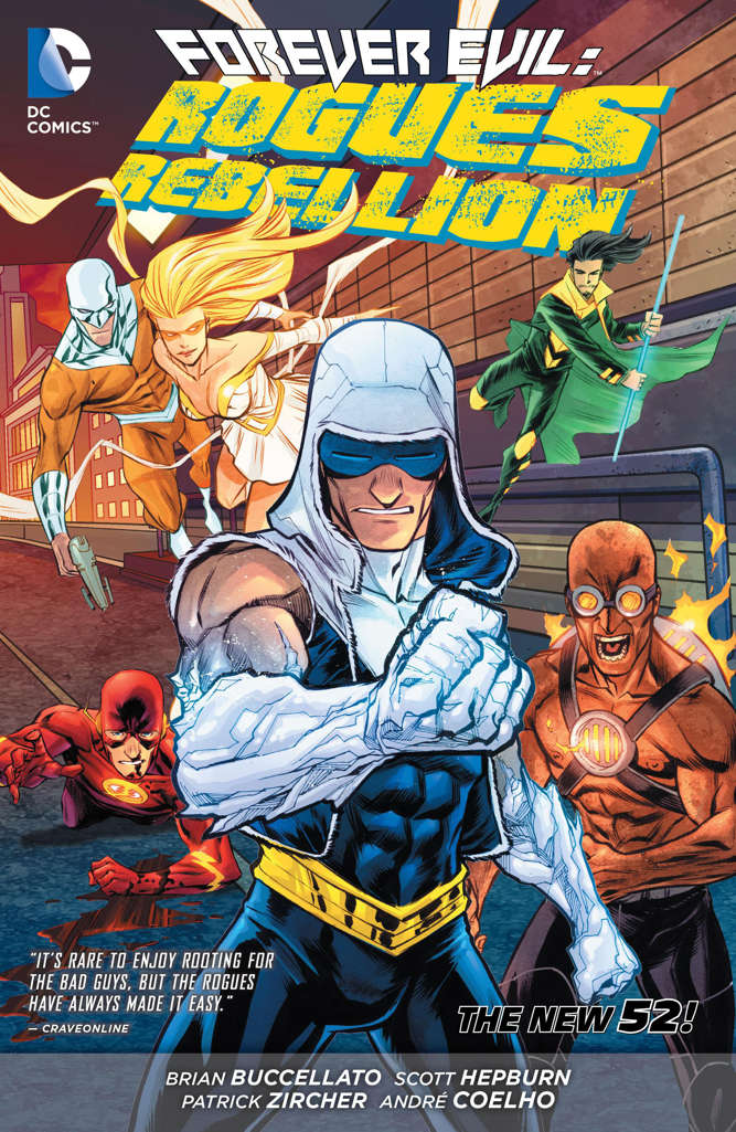 Forever Evil: Rogues Rebellion Book #1