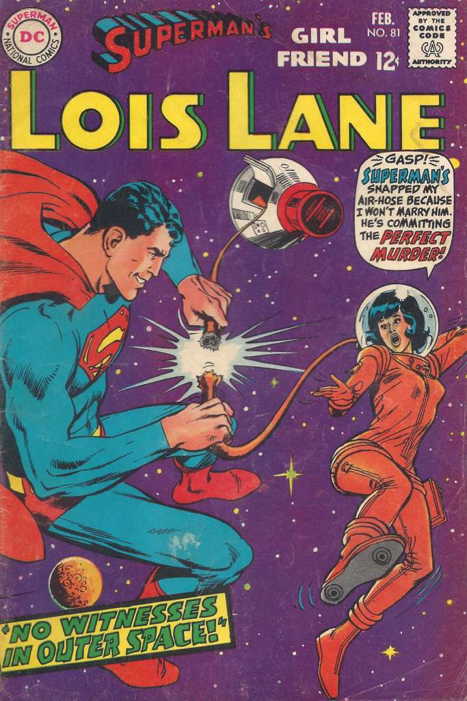 Superman’s Girl Friend Lois Lane #81