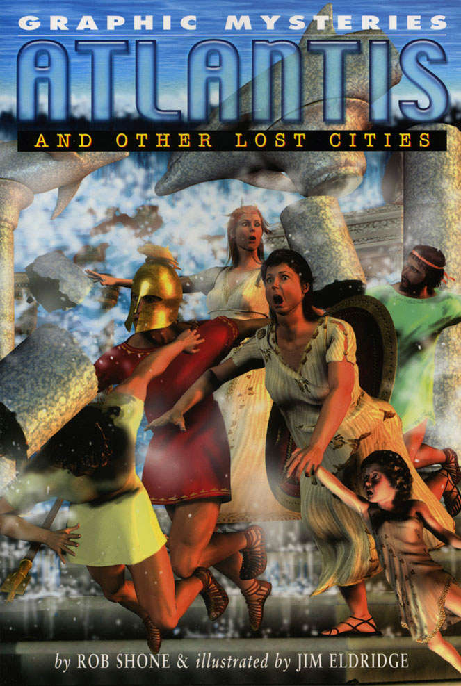 Graphic Mysteries: Atlantis and Other Lost Cities
