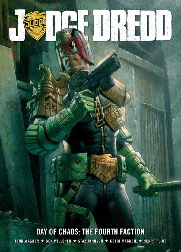 Judge Dredd: Day of Chaos — Fourth Faction