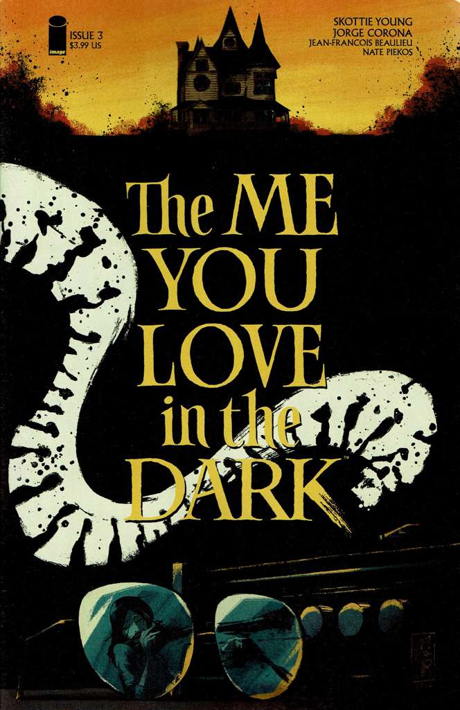 The Me You Love in the Dark #3