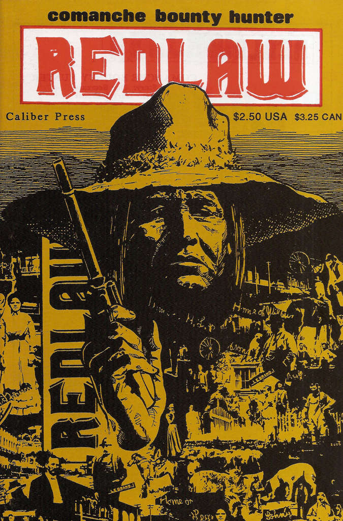 Redlaw: Comanche Bounty Hunter