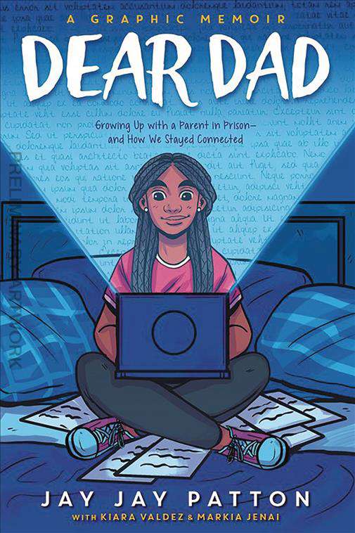 Dear Dad: Growing Up with a Parent in Prison