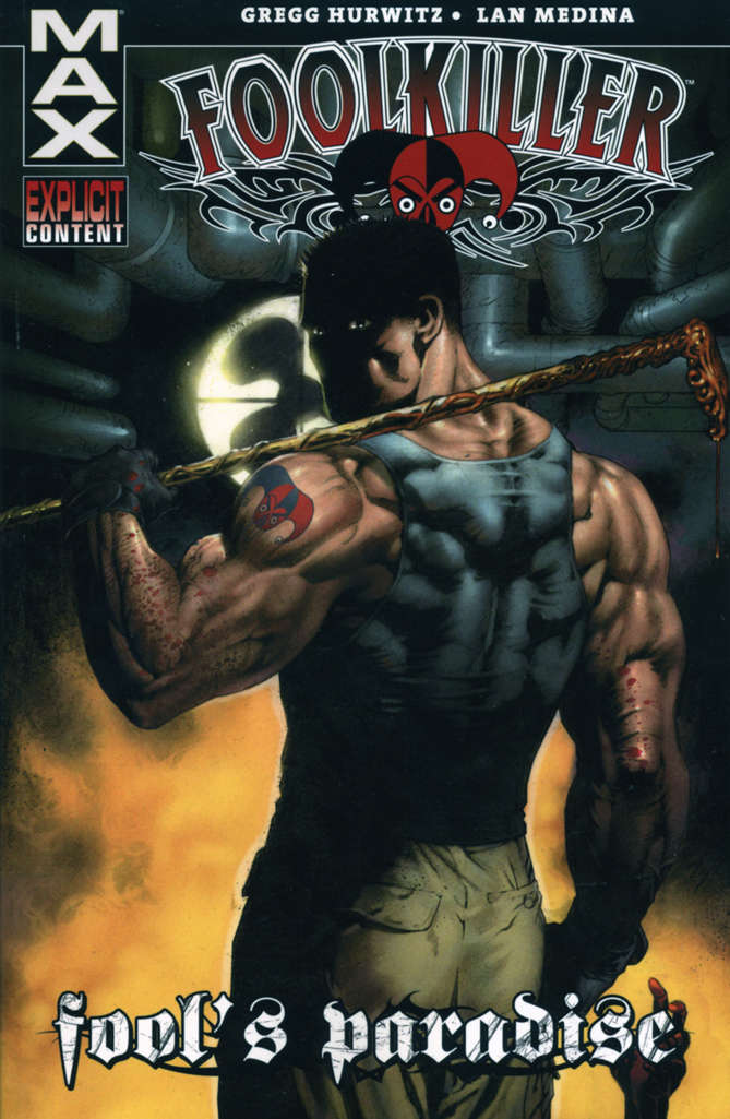 FoolKiller (2nd Series) Book #1