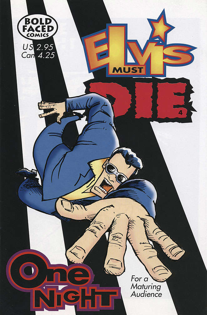 Elvis Must Die #4