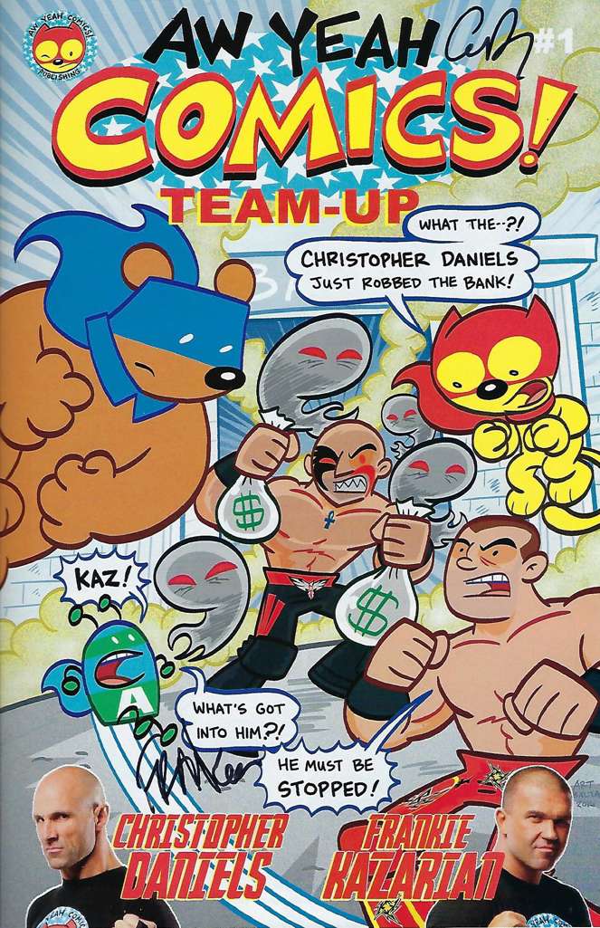 Aw Yeah Comics!: Aw Yeah Comics Team-Up Featuring Christopher Daniels &amp; Frankie Kazarian