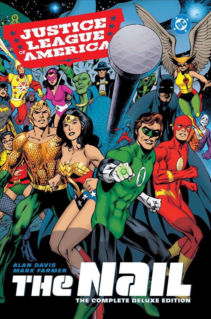 Justice League of America: The Nail The Complete Deluxe Edition