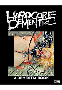 Hardcore Dementia