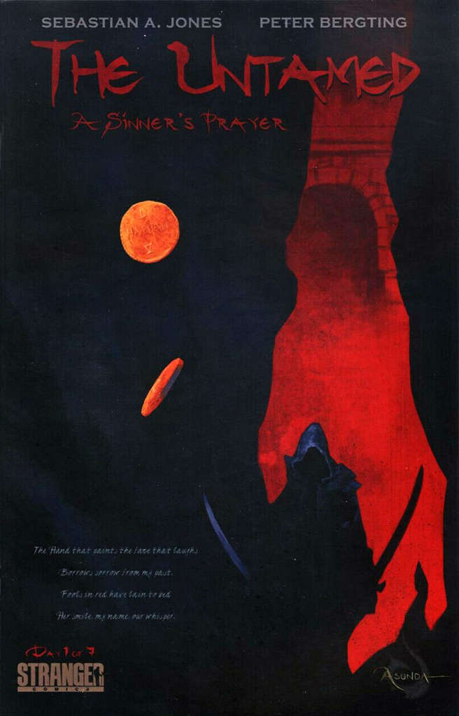 The Untamed: A Sinner’s Prayer