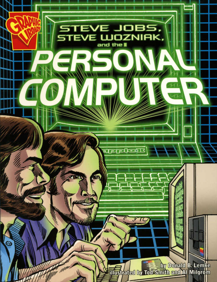 Steve Jobs, Steve Wozniak, and the Personal Computer