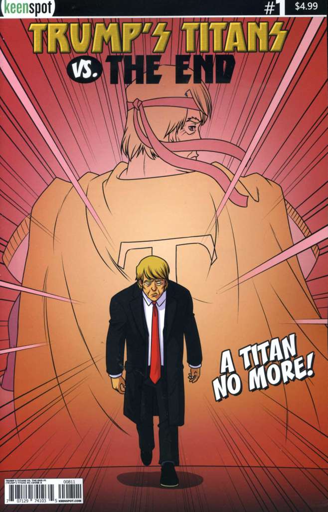 Trump’s Titans Vs. The End