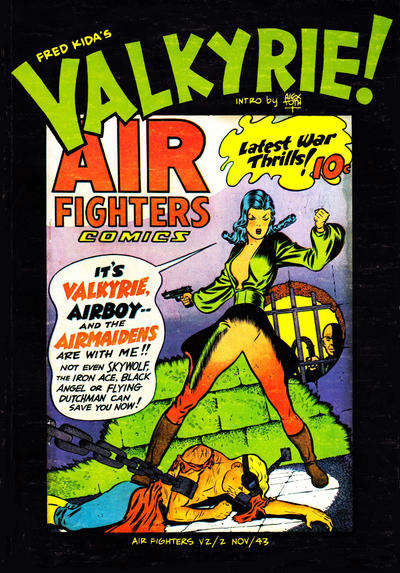 Valkyrie! (Fred Kida’s…)