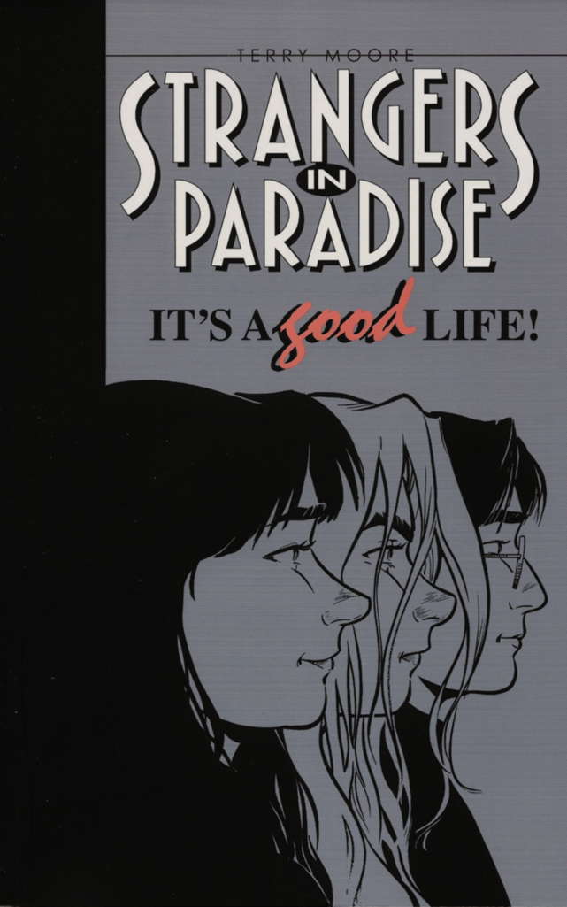 Strangers in Paradise (3rd Series) Book #3