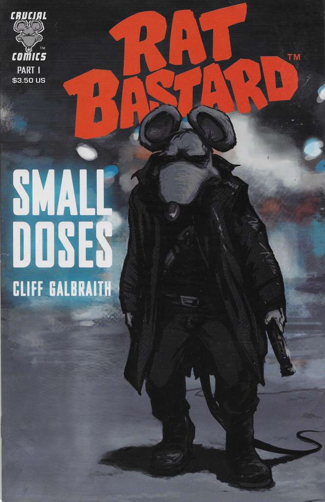 Rat Bastard: Small Doses