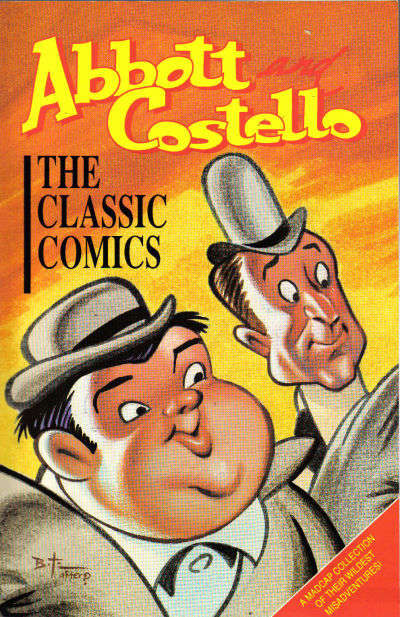 Abbott and Costello: The Classic Comics