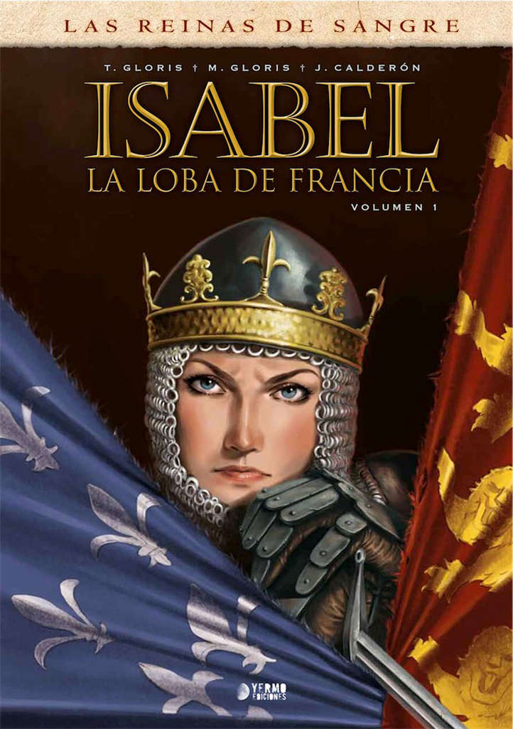 Isabel: La Loba de Francia