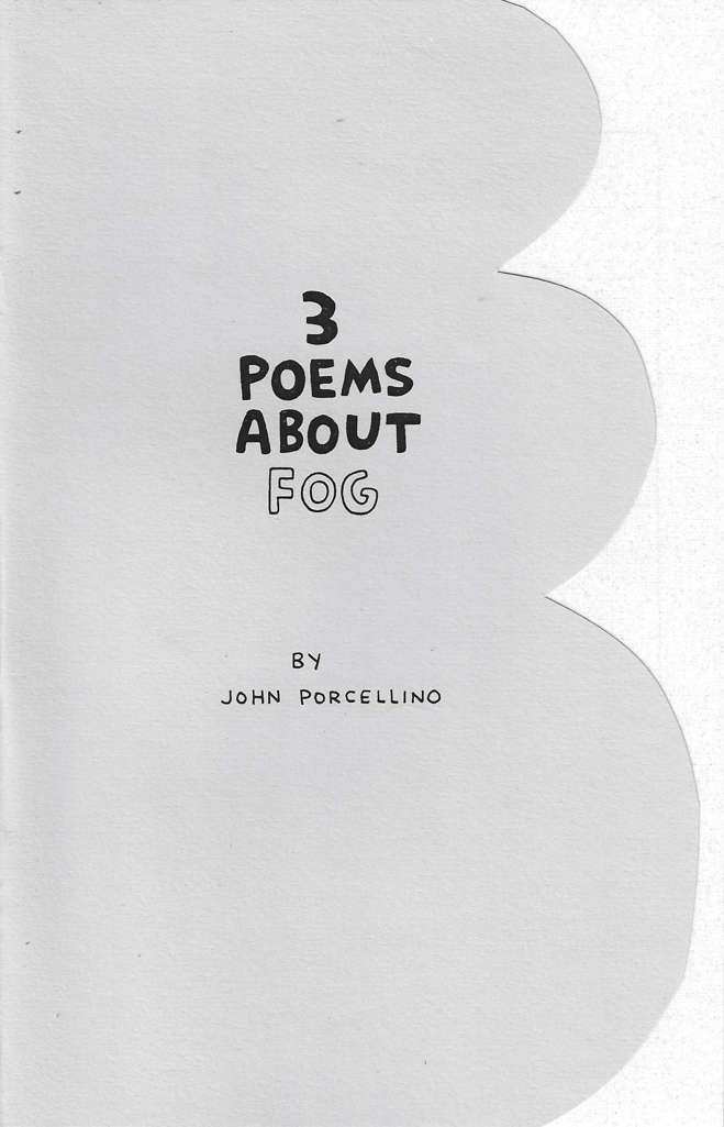 3 Poems About Fog