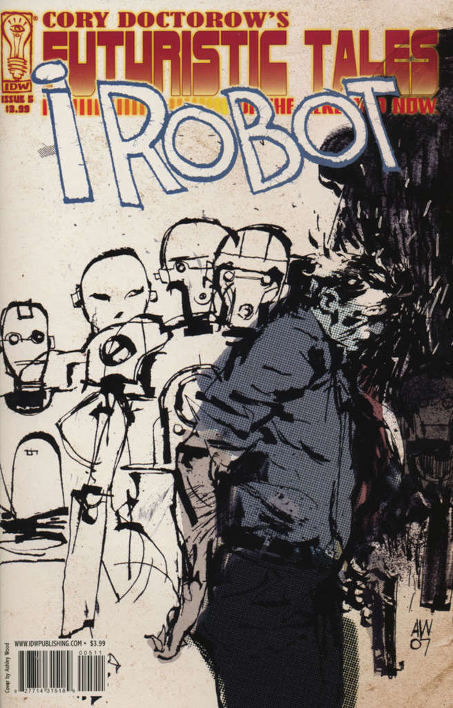 Futuristic Tales of the Here and Now (Cory Doctorow’s…) #5