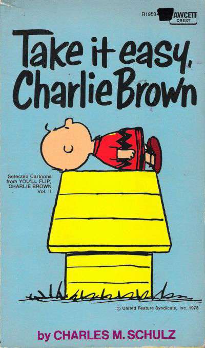 Take It Easy, Charlie Brown