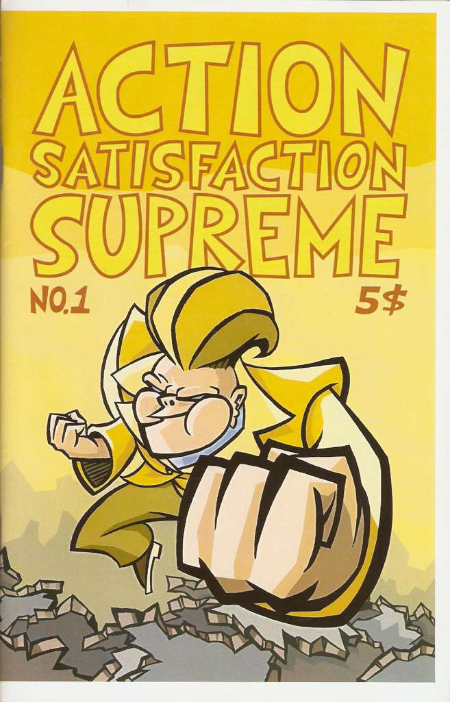 Action Satisfaction Supreme