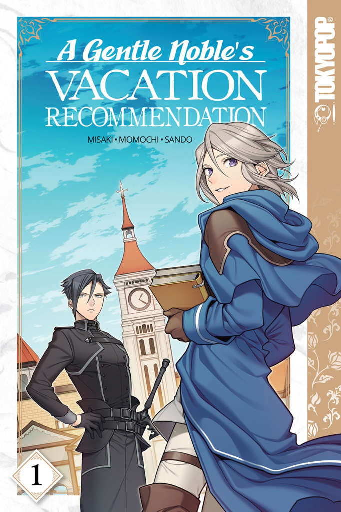 A Gentle Noble’s Vacation Recommendation