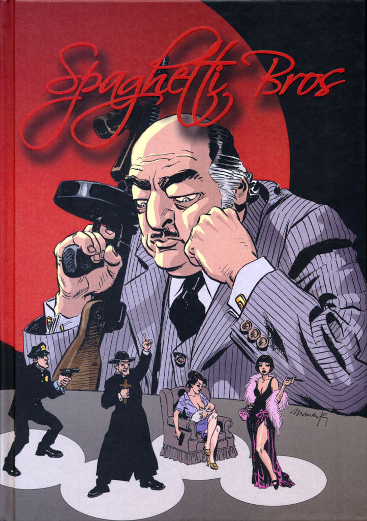 Spaghetti Bros. #2 Hardcover