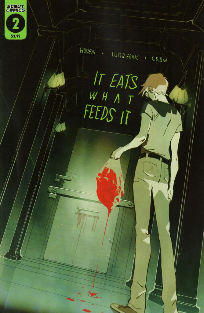It Eats What Feeds It #2  - 2nd printing