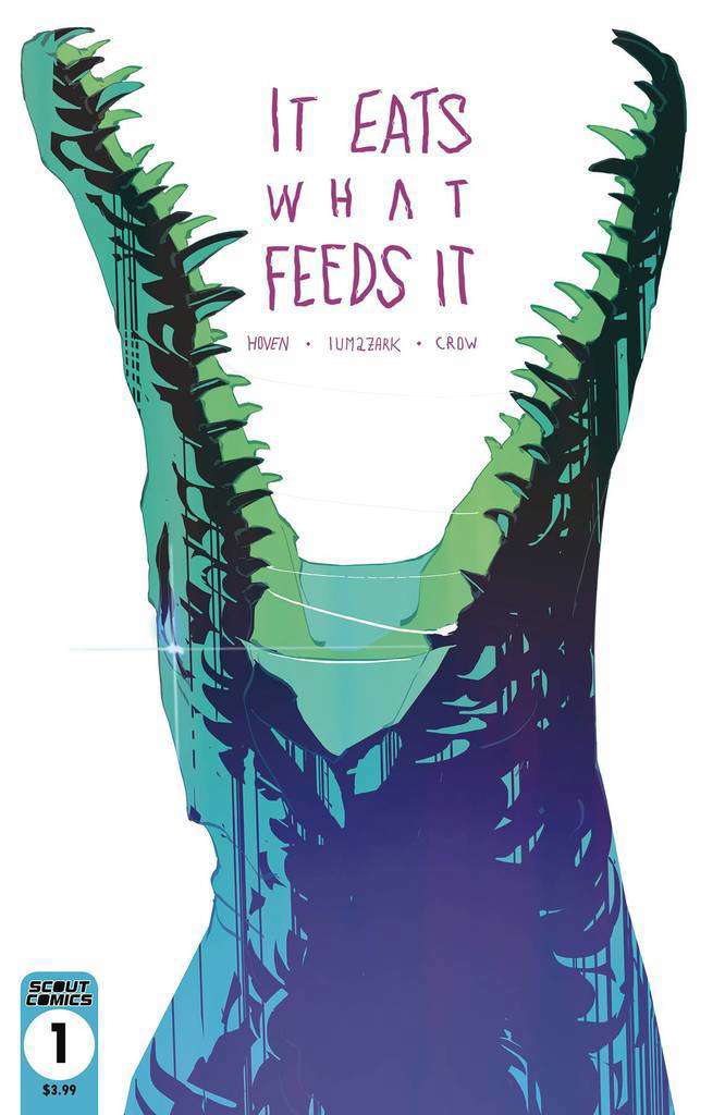 It Eats What Feeds It #1  - 2nd printing