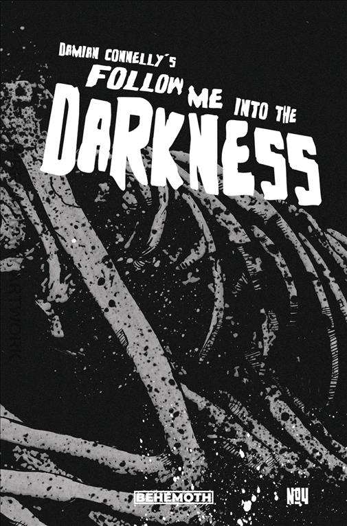 Follow Me Into the Darkness #4 Variation B