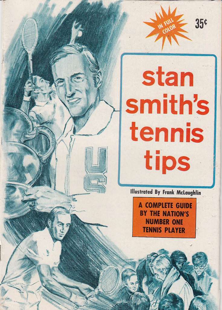 Stan Smith’s Tennis Tips