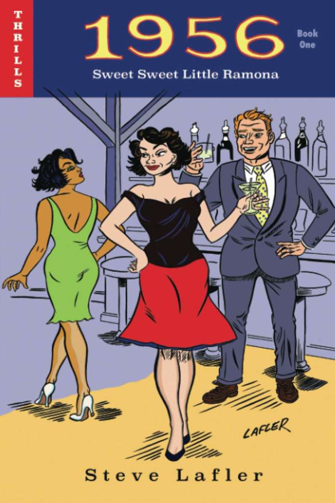 1956 Book One: Sweet Sweet Little Ramona