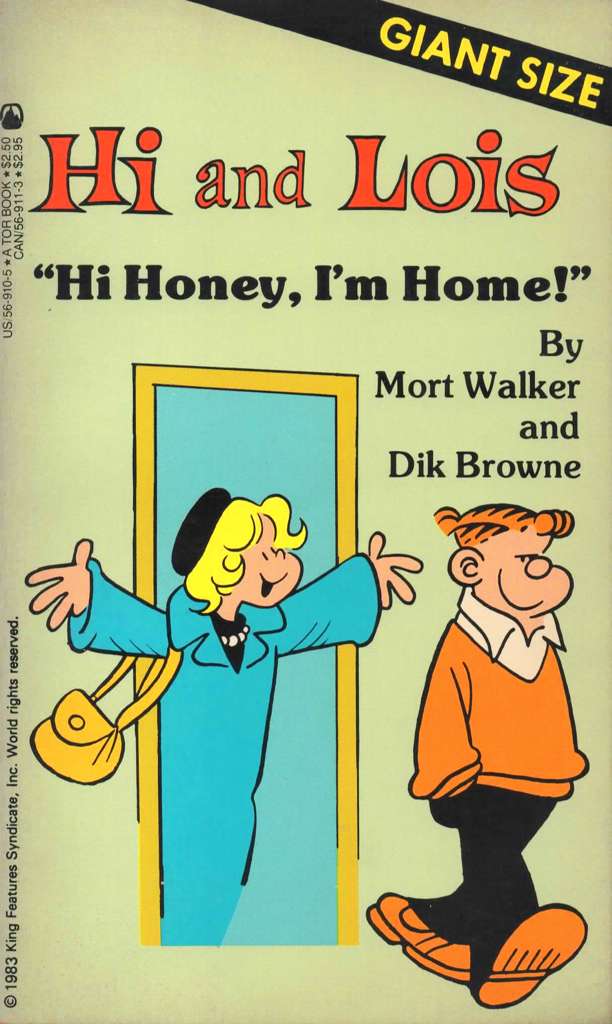 Hi and Lois: Hi Honey, I’m Home!
