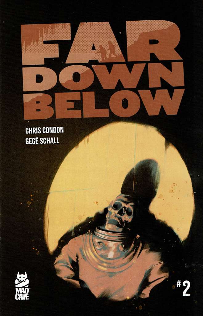 Far Down Below #2