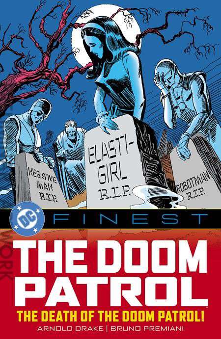DC Finest: The Doom Patrol: The Death of the Doom Patrol