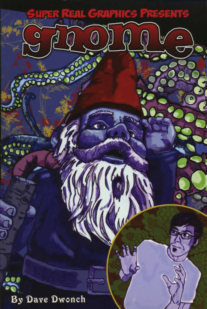Super Real Graphics Presents: Gnome