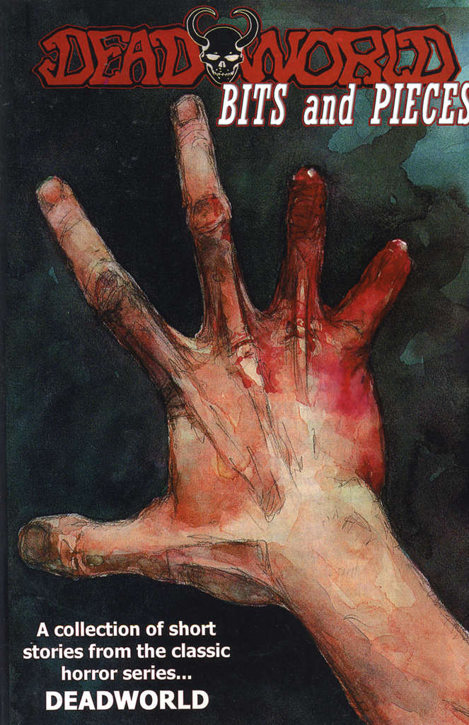 Deadworld: Bits and Pieces (Transfuzion)