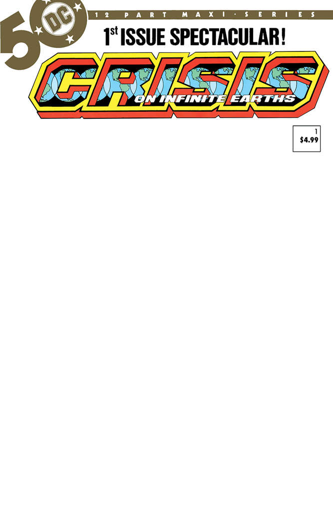 Crisis On Infinite Earths #1 Variation B