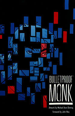 Bulletproof Monk Book #1