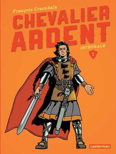 Chevalier Ardent - Intégrale (2nd Series)