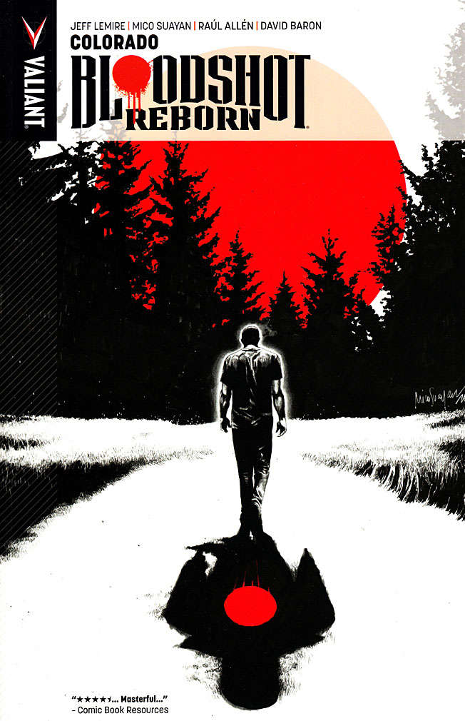 Bloodshot Reborn Book #1
