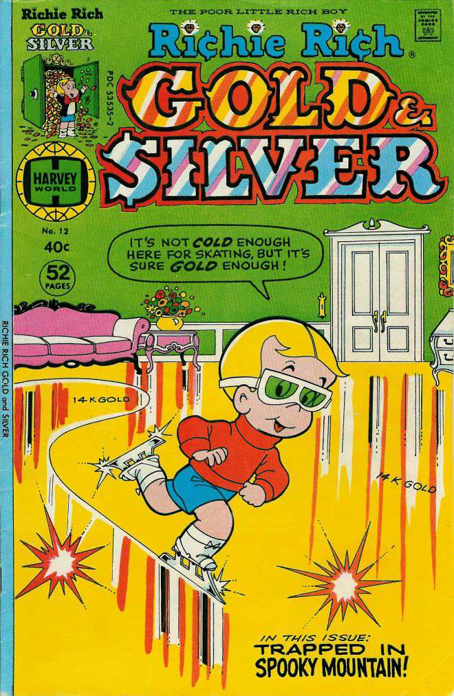 Richie Rich Gold and Silver #12